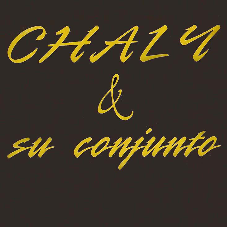Chaly & su conjiunto