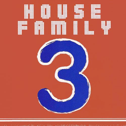 House Family Vol. 3