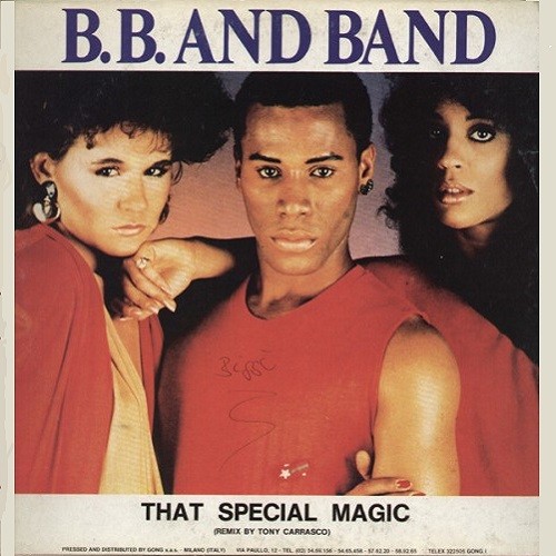 That special magic (45Single) - B.B. and Band