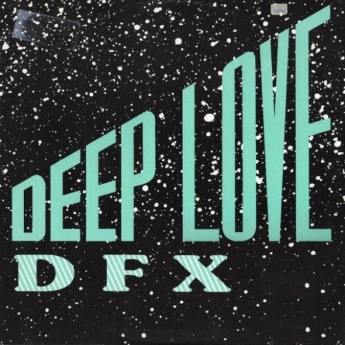 Deep love - DFX