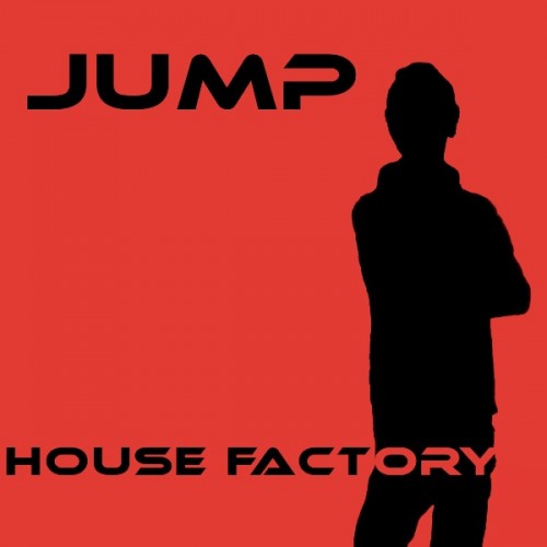 Jump - House Factory